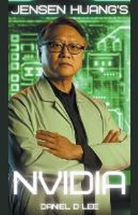 Abbildung von: Jensen Huang's Nvidia - SkyCuration