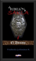 Cover: El Abismo (La Rebeli&oacute;n de Sakla, #1) - Frederick Guttmann