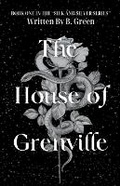 Cover: The House Of Grenville - B. Green