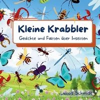 Abbildung von: Kleine Krabbler - Lukas Schmidt