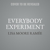 Enlarge image Cover: The Everybody Experiment - HarperCollins
