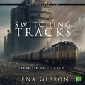 Cover: Switching Tracks: Out of the Trash - DREAMSCAPE MEDIA