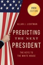 Cover: Predicting the Next President - Rowman & Littlefield Publishers