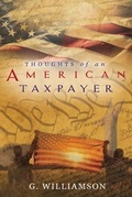 Cover: Thoughts of An American Taxpayer - ReadersMagnet LLC
