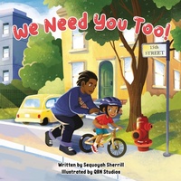 Enlarge image Cover: We Need You Too! - Sequoyah Sherrill