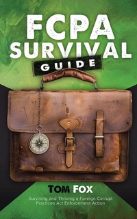 Enlarge image Cover: FCPA Survival Guide - Stoney Creek Publishing