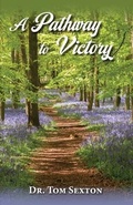 Cover: A Pathway to Victory - Five Star Christian Ministires
