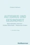 Abbildung von: Autismus und Gesundheit - Kohlhammer