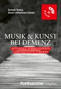 Abbildung von: Musik & Kunst bei Demenz - Kohlhammer