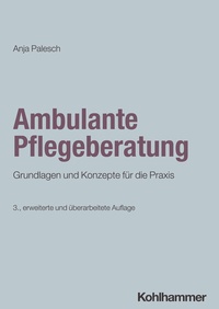 Abbildung von: Ambulante Pflegeberatung - Kohlhammer