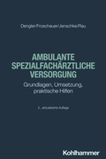Cover: Ambulante spezialfach&auml;rztliche Versorgung - Kohlhammer