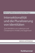 Cover: Intersektionalit&auml;t und die Pluralisierung von Identit&auml;ten - Kohlhammer