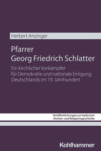 Abbildung von: Pfarrer Georg Friedrich Schlatter - Kohlhammer