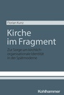 Cover: Kirche im Fragment - Kohlhammer