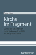Cover: Kirche im Fragment - Kohlhammer