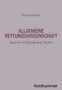 Abbildung von: Allgemeine Rettungswissenschaft - Kohlhammer