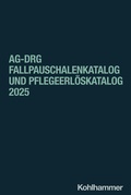 Bild: aG-DRG Fallpauschalenkatalog und Pflegeerl&ouml;skatalog 2025 - Kohlhammer