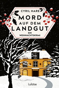 Abbildung von: Mord auf dem Landgut - Lübbe