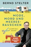 Cover: Mode, Mord und Meeresrauschen - L&uuml;bbe