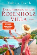 Cover: Entscheidung in der Rosenholzvilla - L&uuml;bbe