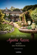Cover: Agatha Raisin und die tote Wohlt&auml;terin - L&uuml;bbe