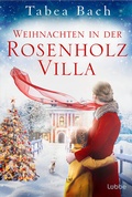 Cover: Weihnachten in der Rosenholzvilla - L&uuml;bbe