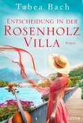 Cover: Entscheidung in der Rosenholzvilla - L&uuml;bbe