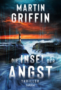 Abbildung von: Die Insel der Angst - Lübbe