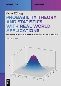 Abbildung von: Probability Theory and Statistics with Real World Applications - De Gruyter