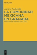 Cover: La comunidad mexicana en Granada - De Gruyter
