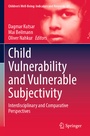 Cover: Child Vulnerability and Vulnerable Subjectivity - Springer