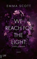 Cover: We Reach for the Light - LYX