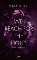 Cover: We Reach for the Light - LYX