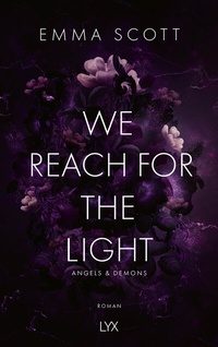 Abbildung von: We Reach for the Light - LYX