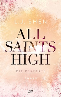 Enlarge image Cover: All Saints High - Die Perfekte - LYX