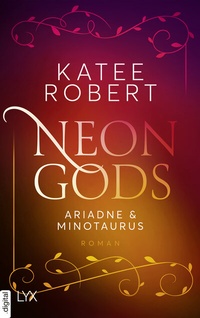 Abbildung von: Neon Gods - Ariadne & Minotaurus - LYX