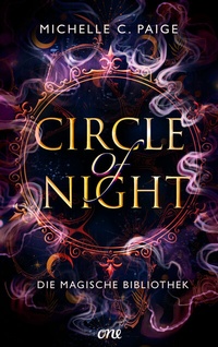 Abbildung von: Circle of Night - Die magische Bibliothek - ONE