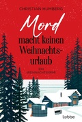 Cover: Mord macht keinen Weihnachtsurlaub - L&uuml;bbe