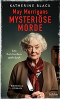 Cover: May Morrigans mysteri&ouml;se Morde - L&uuml;bbe