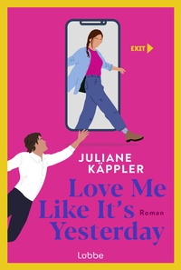 Abbildung von: Love Me Like It's Yesterday - Lübbe