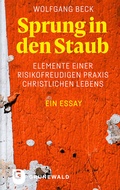 Cover: Sprung in den Staub - Matthias-Gr&uuml;newald