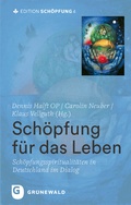Cover: Sch&ouml;pfung f&uuml;r das Leben - Matthias-Gr&uuml;newald