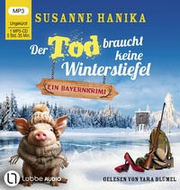 Abbildung von: Der Tod braucht keine Winterstiefel - Lübbe Audio