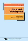 Abbildung von: Einsatzrecht Bundespolizei - Deutsche Polizeiliteratur