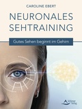 Abbildung von: Neuronales Sehtraining - Schirner Verlag