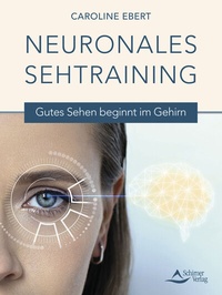 Abbildung von: Neuronales Sehtraining - Schirner Verlag