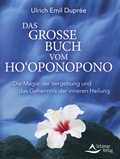 Cover: Das gro&szlig;e Buch vom Ho'oponopono - Schirner Verlag