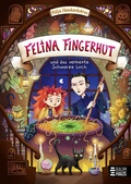 Cover: Felina Fingerhut und das verhexte Schwarze Loch - Baumhaus
