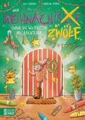 Cover: Der Weihnachtszw&ouml;lf - Durch die Wichtelt&uuml;r ins Abenteuer - Baumhaus