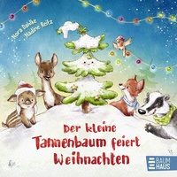 Abbildung von: Der kleine Tannenbaum feiert Weihnachten - Baumhaus